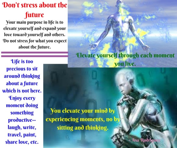 Don't stress about the future