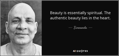 quote-beauty-is-essentially-spiritual-the-authentic-beauty-lies-in-the-heart-sivananda-141-89-26