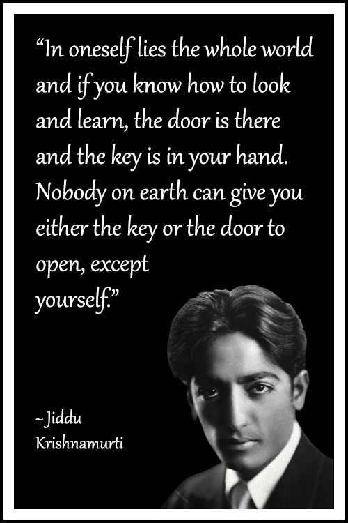 jiddu-krishnamurti-quote-in-oneself-lies-the-whole-world